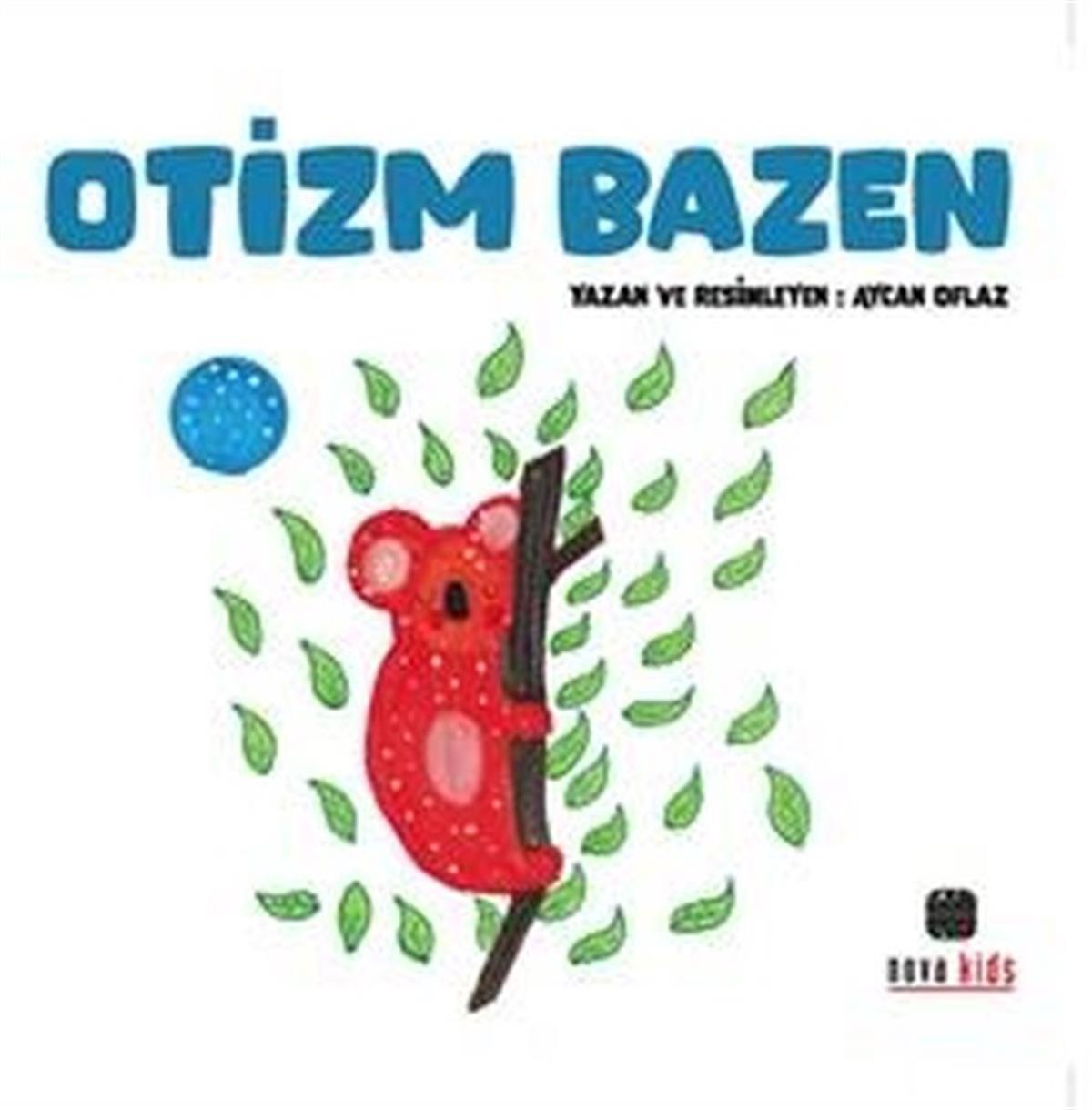 Aycan OflazEgitim Etkinlik KitaplariOtizm Bazen