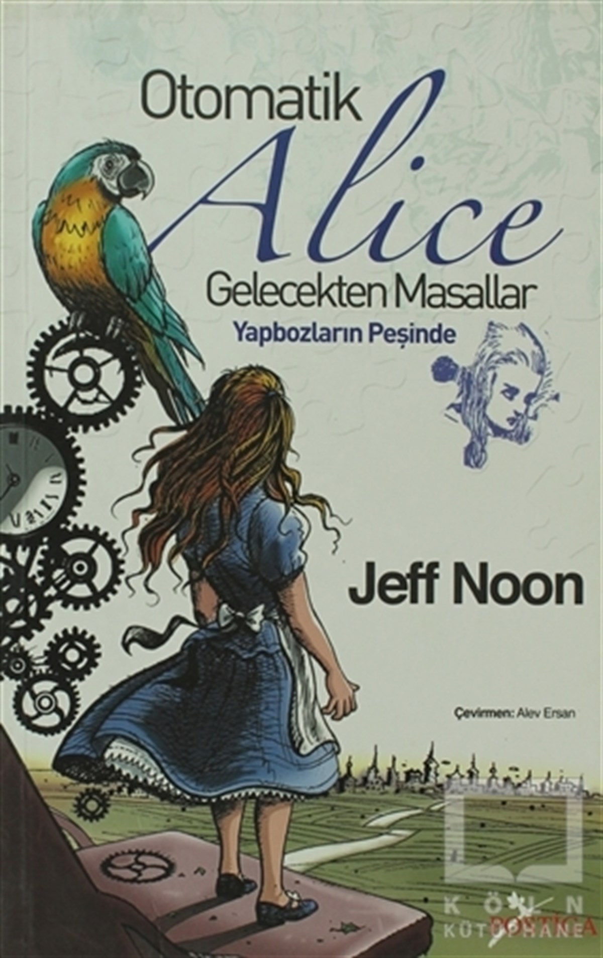 Jeff NoonBilimkurguOtomatik Alice