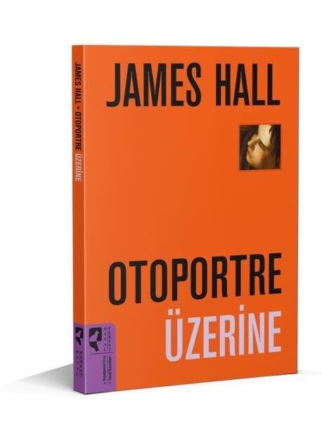 Julian BellSanat Kuramı KitaplarıOtoportre Üzerine