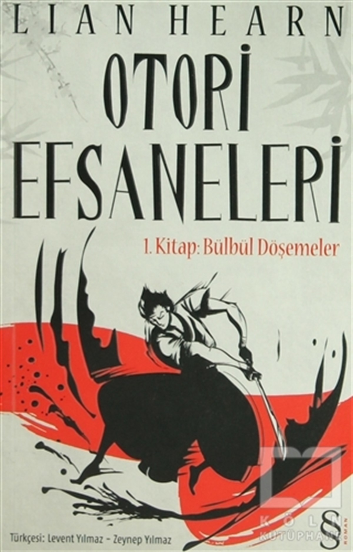 Otori Efsaneleri  1. Kitap Bülbül Döşemeler
