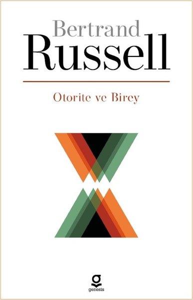 Bertrand RussellFelsefe BilimiOtorite ve Birey