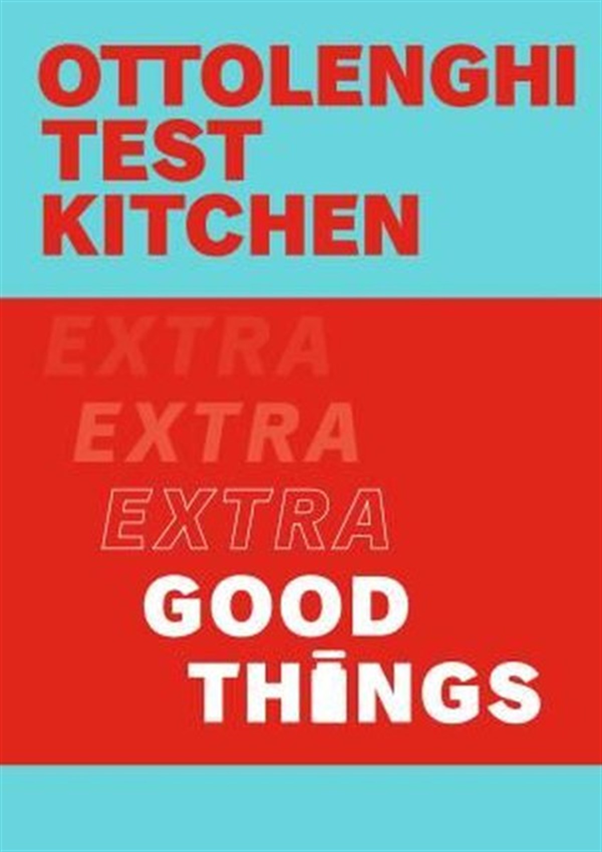 Yotam OttolenghiFoodOttolenghi Test Kitchen: Extra Good Things