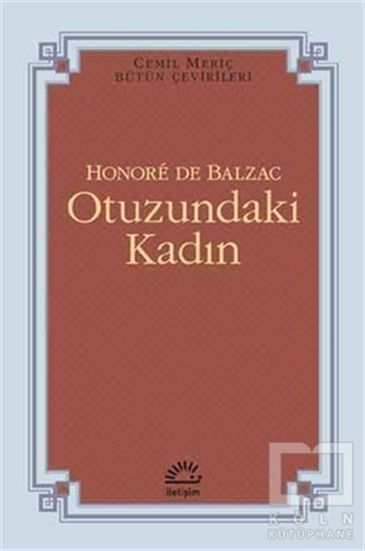 Honore de BalzacRomanOtuzundaki Kadın