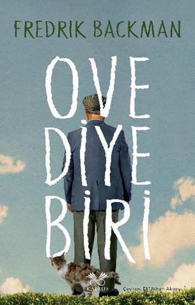 Fredrik BackmanDünya RomanOve Diye Biri