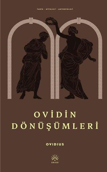 OvidiusMitoloji EfsaneOvidin Dönüşümleri