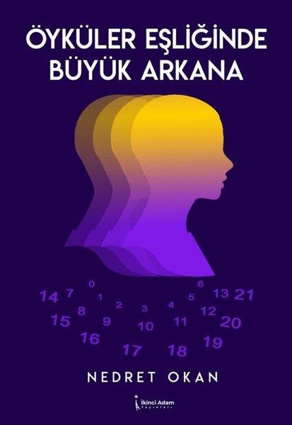Nedret OkanParapsikoloji KitaplarıÖyküler Eşliğinde Büyük Arkana