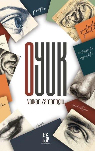 Volkan ZamanoğluTürk RomaniOyuk