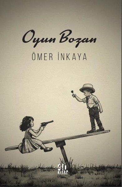 Ömer İnkayaTürk ŞiiriOyun Bozan