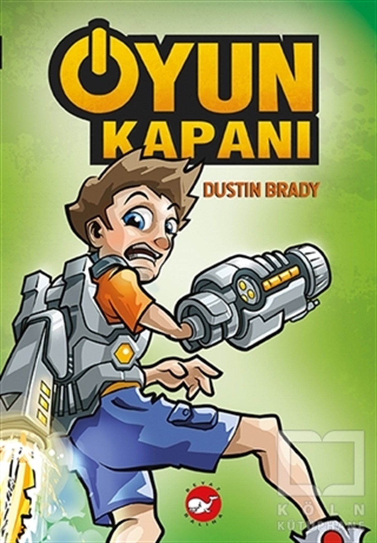 Dustin BradyÇocuk RomanlarıOyun Kapanı - 1