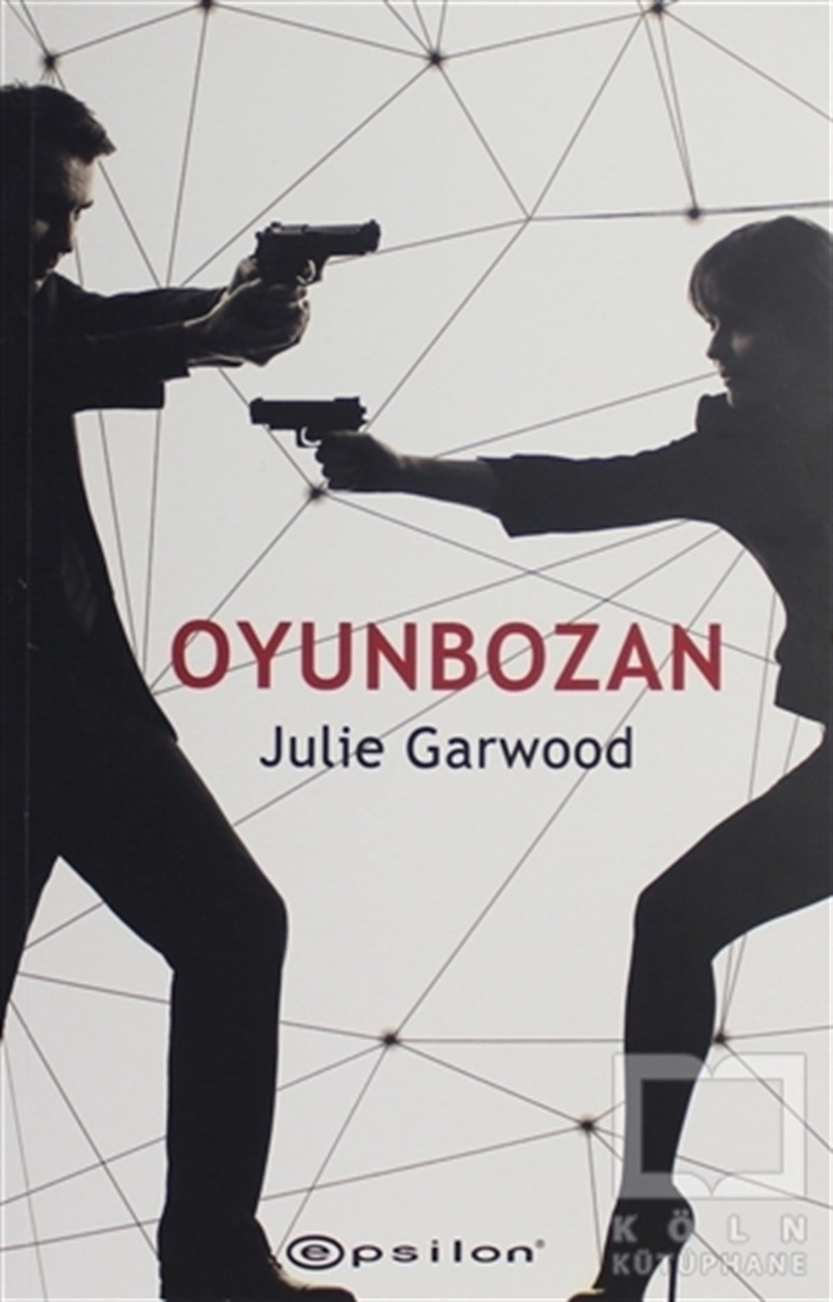 Julie GarwoodTürkçe RomanlarOyunbozan