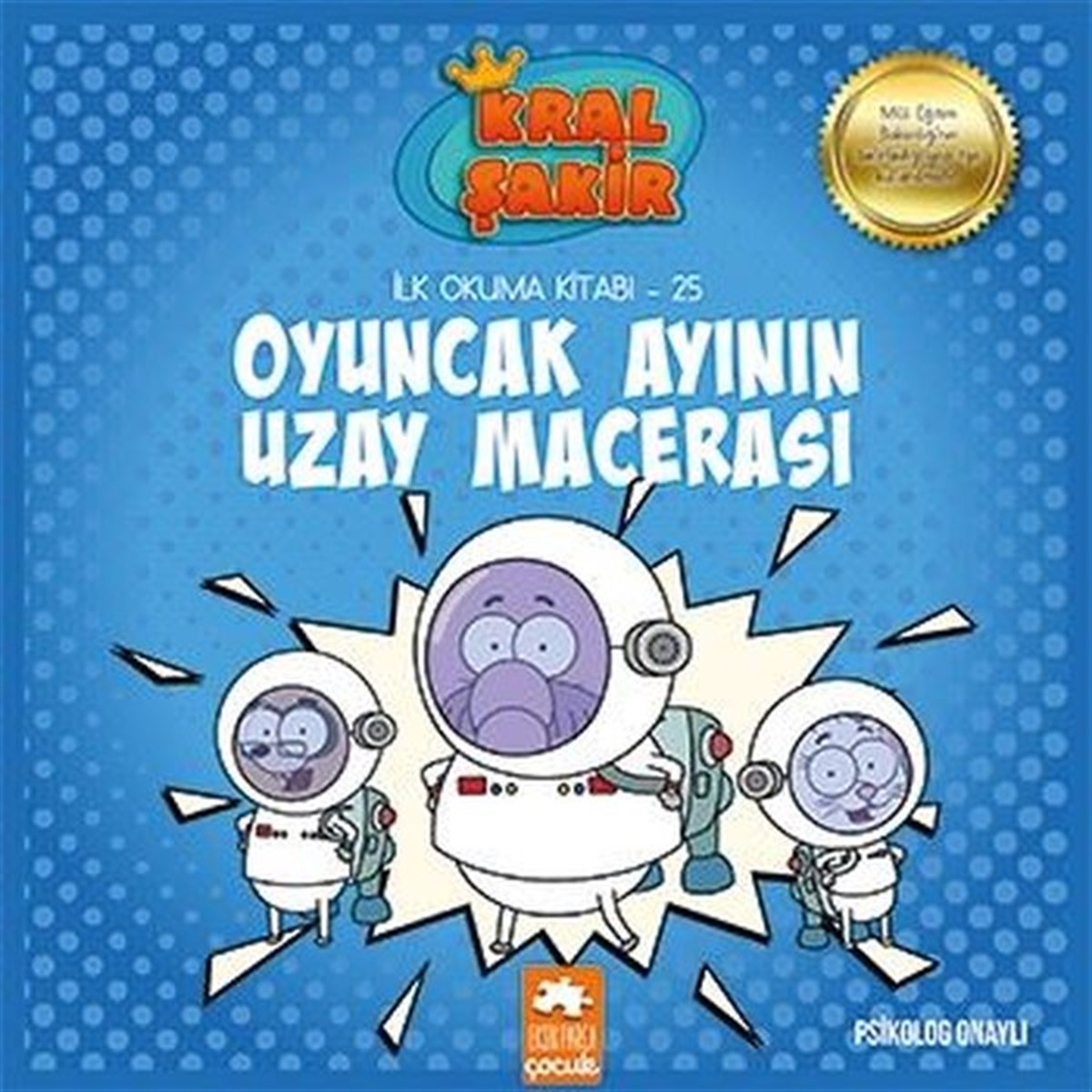 Varol YaşaroğluÇocuk Hikaye KitaplarıOyuncak Ayının Uzay Macerası - İlk Okuma Kitabı 25