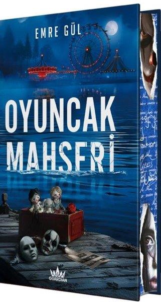 Emre GülTürk RomaniOyuncak Mahşeri - Özel Baskı