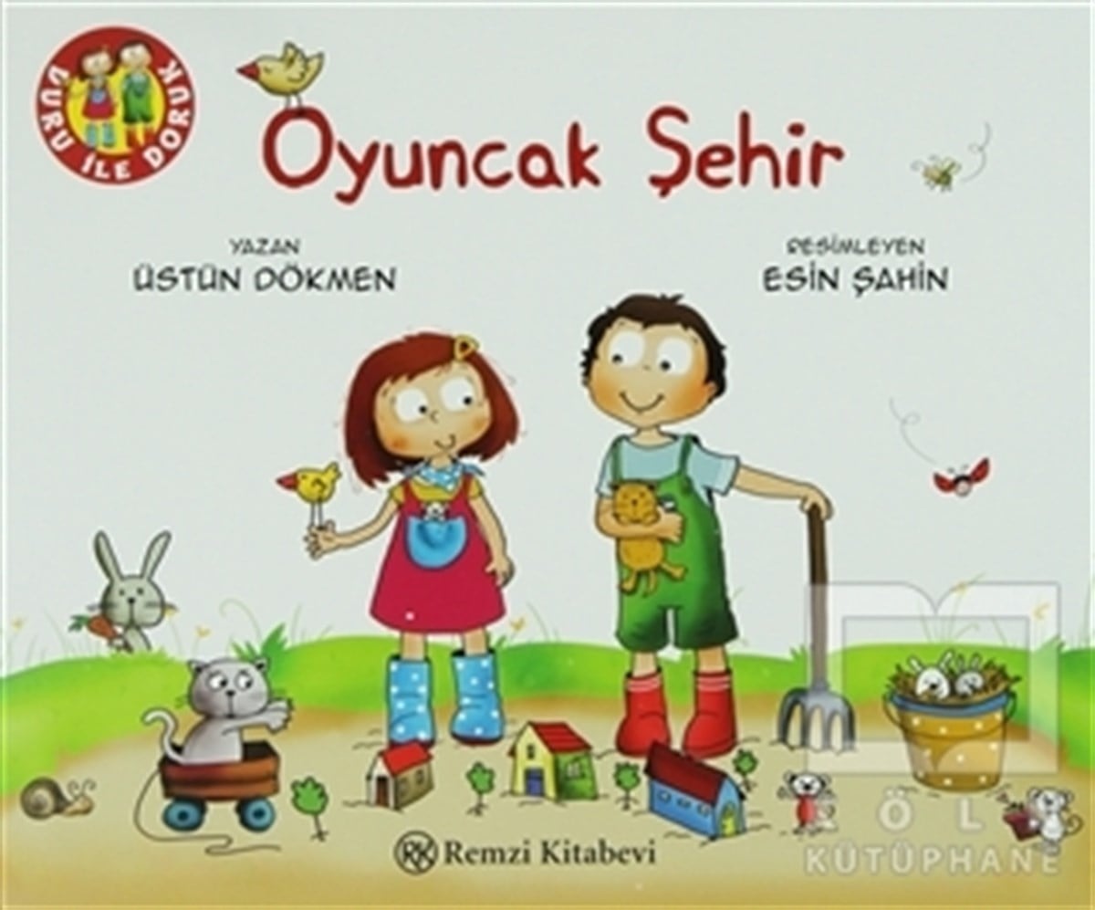 Üstün DökmenHikayelerOyuncak Şehir
