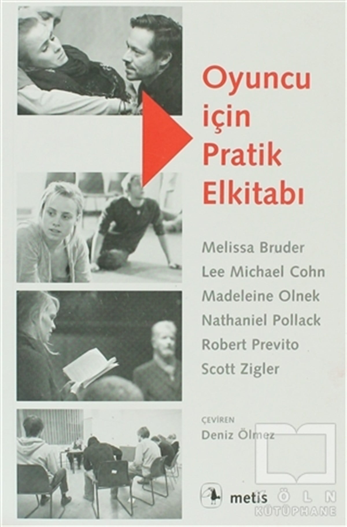 Melissa BruderSahne SanatlarıOyuncu İçin Pratik Elkitabı