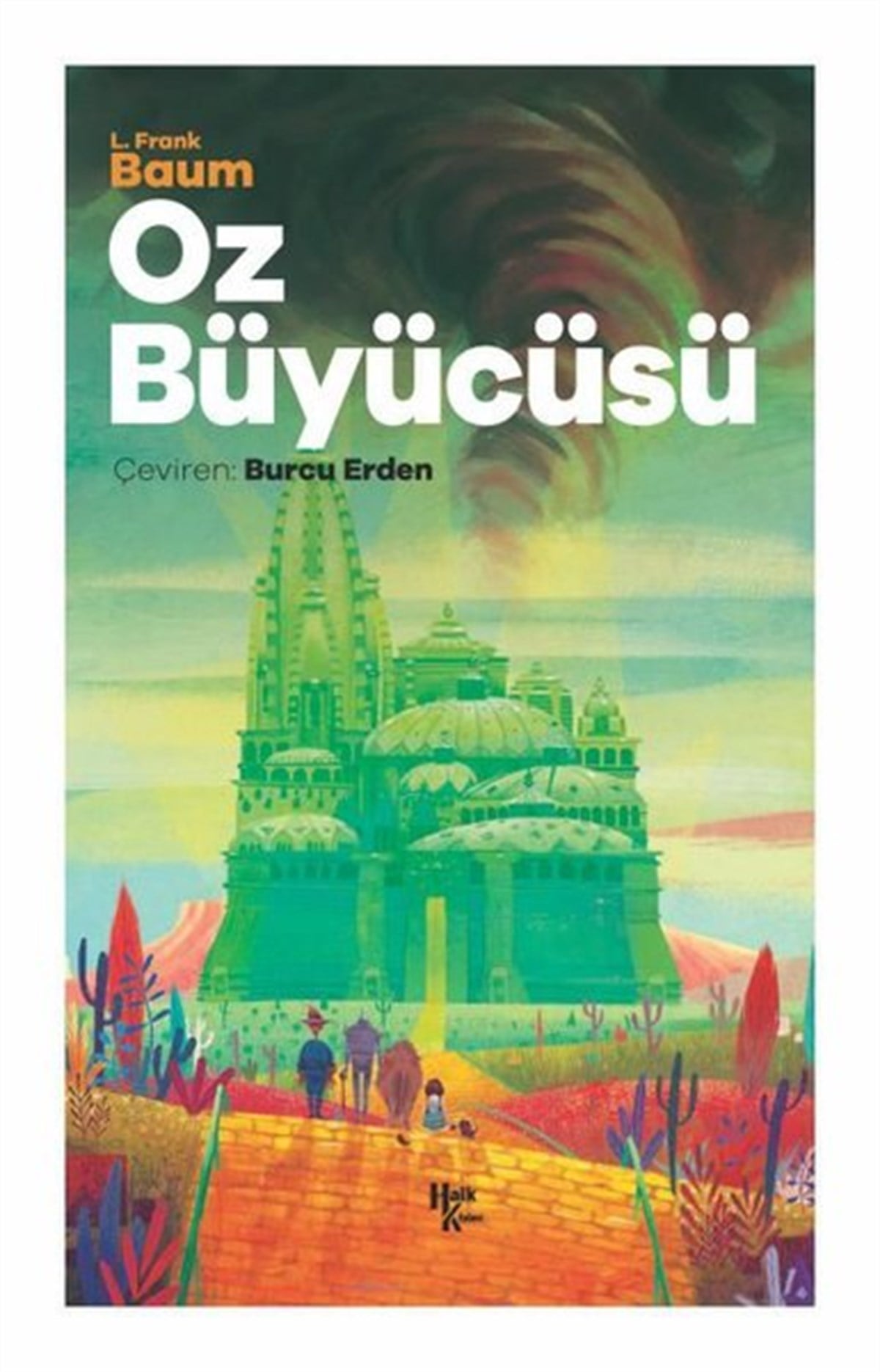 L. Frank BaumKinderbücher KlassikerOz Büyücüsü