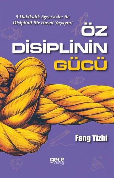 Fang YizhiKişisel Gelişim KitaplarıÖz Disiplinin Gücü