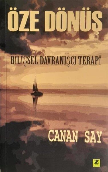 Canan SayDigerÖze Dönüş - Bilişsel Davranışçı Terapi