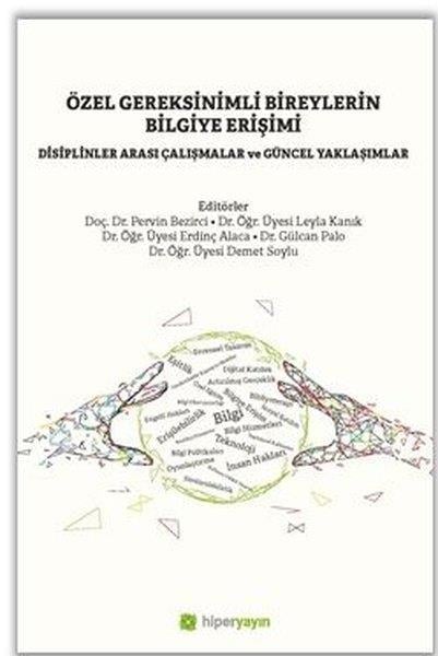 KolektifEğitimÖzel Gereksinimli Bireylerin Bilgiye Erişimi