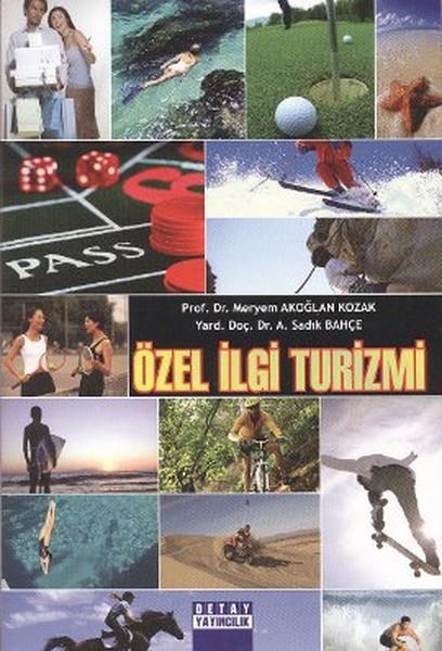 Meryem Akoğlan KozakTurizmÖzel İlgi Turizmi