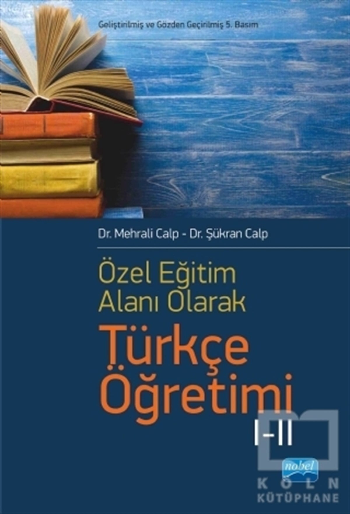 Özel Öğretim Alanı Olarak Türkçe Öğretimi 1-2