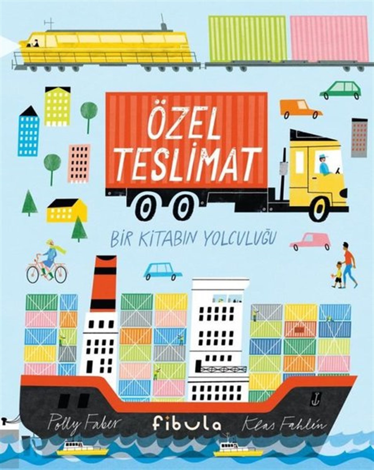 Polly FaberEgitim Etkinlik KitaplariÖzel Teslimat - Bir Kitabın Yolculuğu