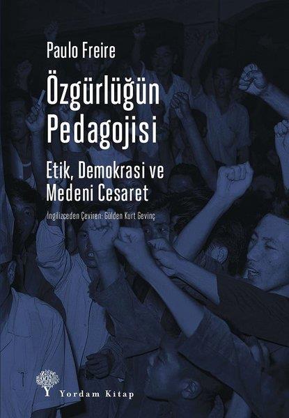 Paulo FreireBildungspsychologie BücherÖzgürlüğün Pedagojisi