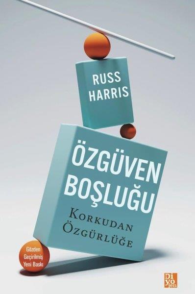 Russ HarrisPsikoloji BilimiÖzgüven Boşluğu