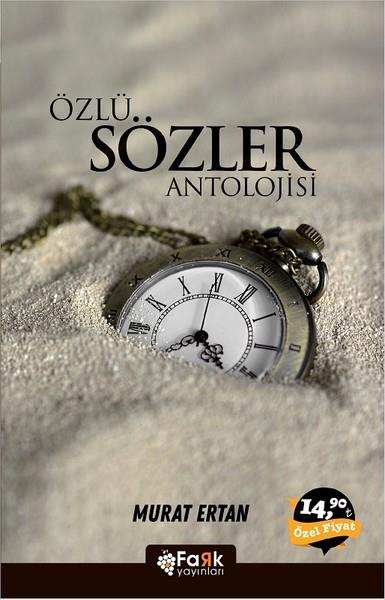 Murat ErtanBücher zur persönlichen EntwicklungÖzlü Sözler Antolojisi