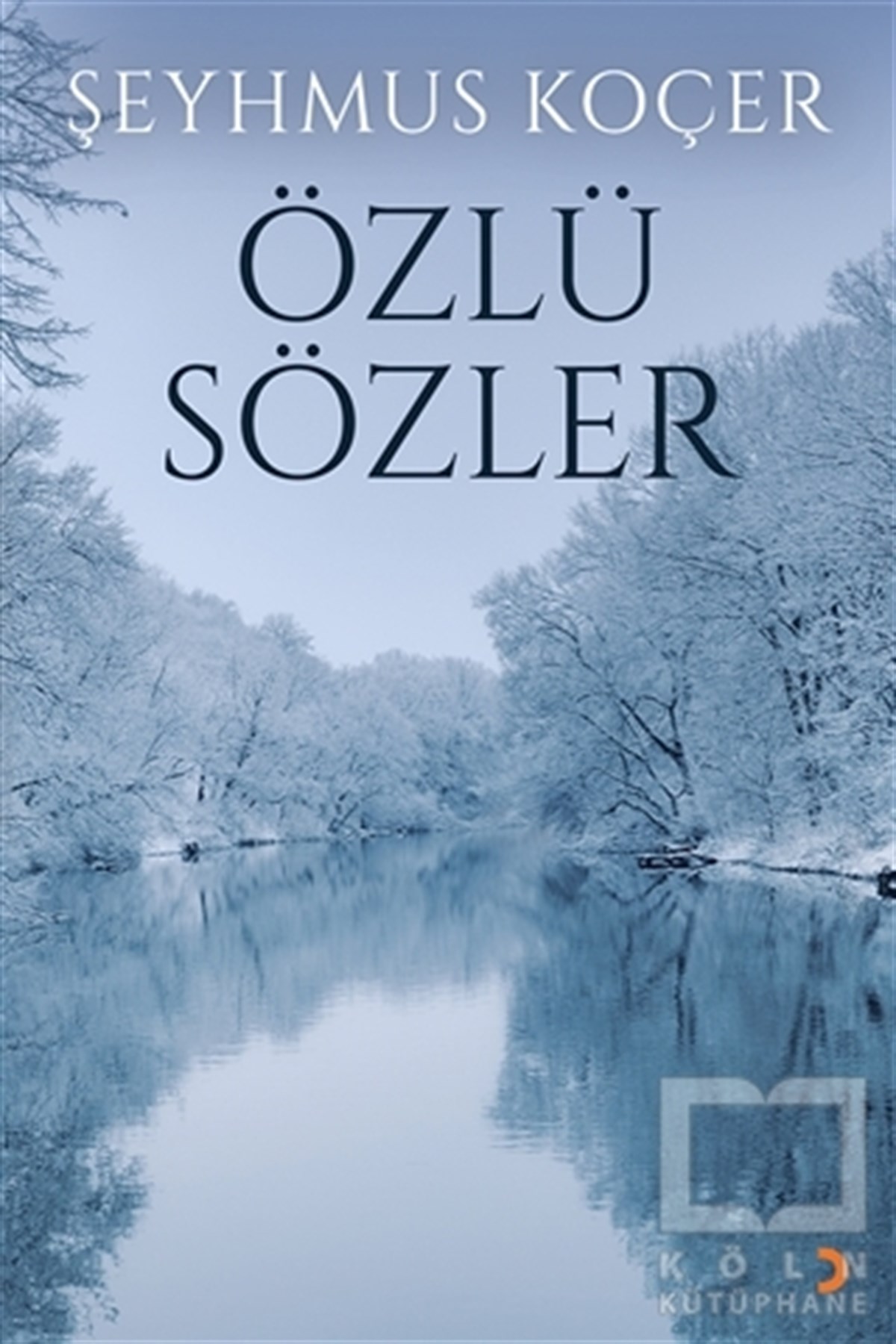 Özlü Sözler