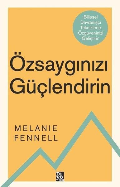 Melanie FennellPsikoloji KitaplarıÖzsaygınızı Güçlendirin