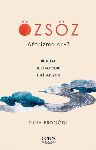 Tuna ErdoğduFelsefe BilimiÖzsöz - Aforizmalar 3