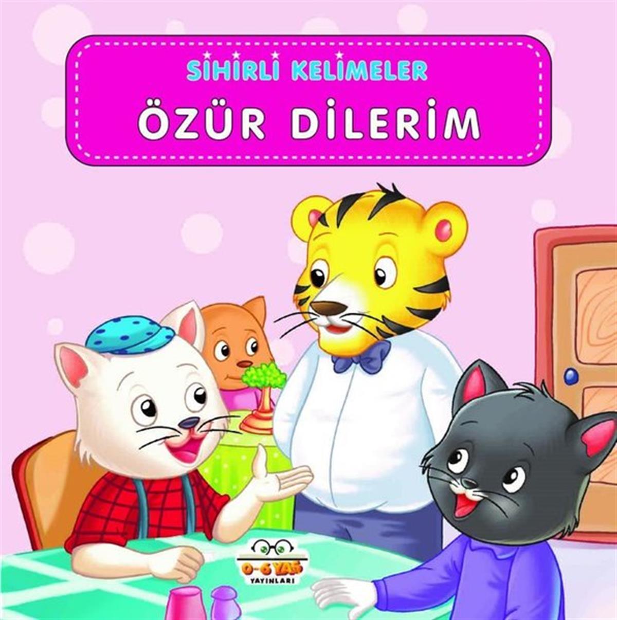 KolektifEgitim Etkinlik KitaplariÖzür Dilerim - Sihirli Kelimeler