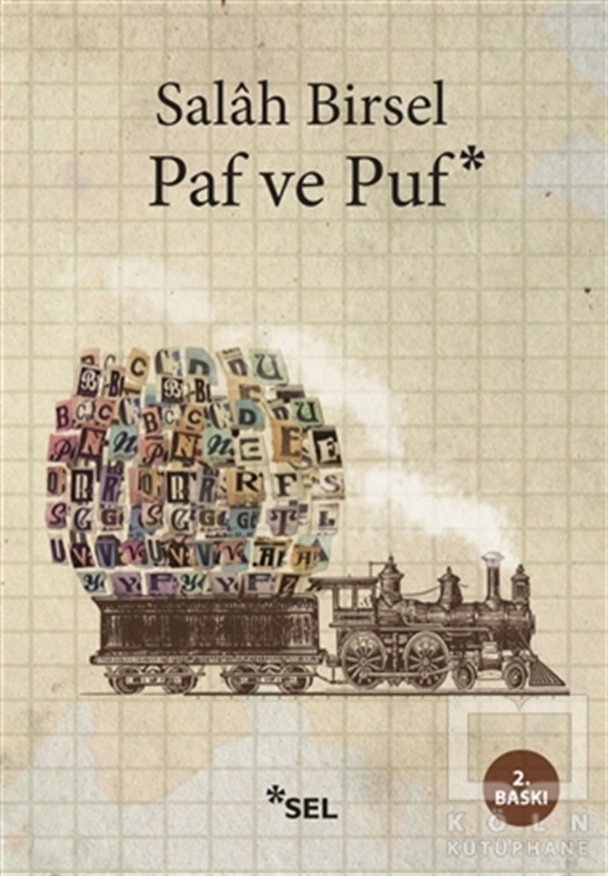 Salah BirselÖyküPaf ve Puf