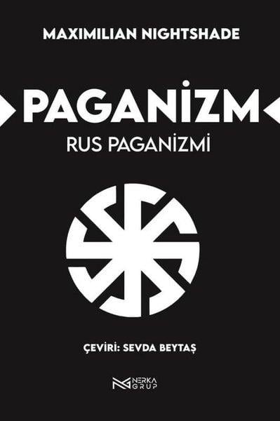Maximilian NightshadeFelsefe BilimiPaganizm - Rus Paganizmi