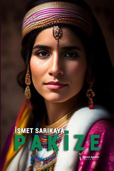 İsmet SarıkayaTürkiye RomanPakize