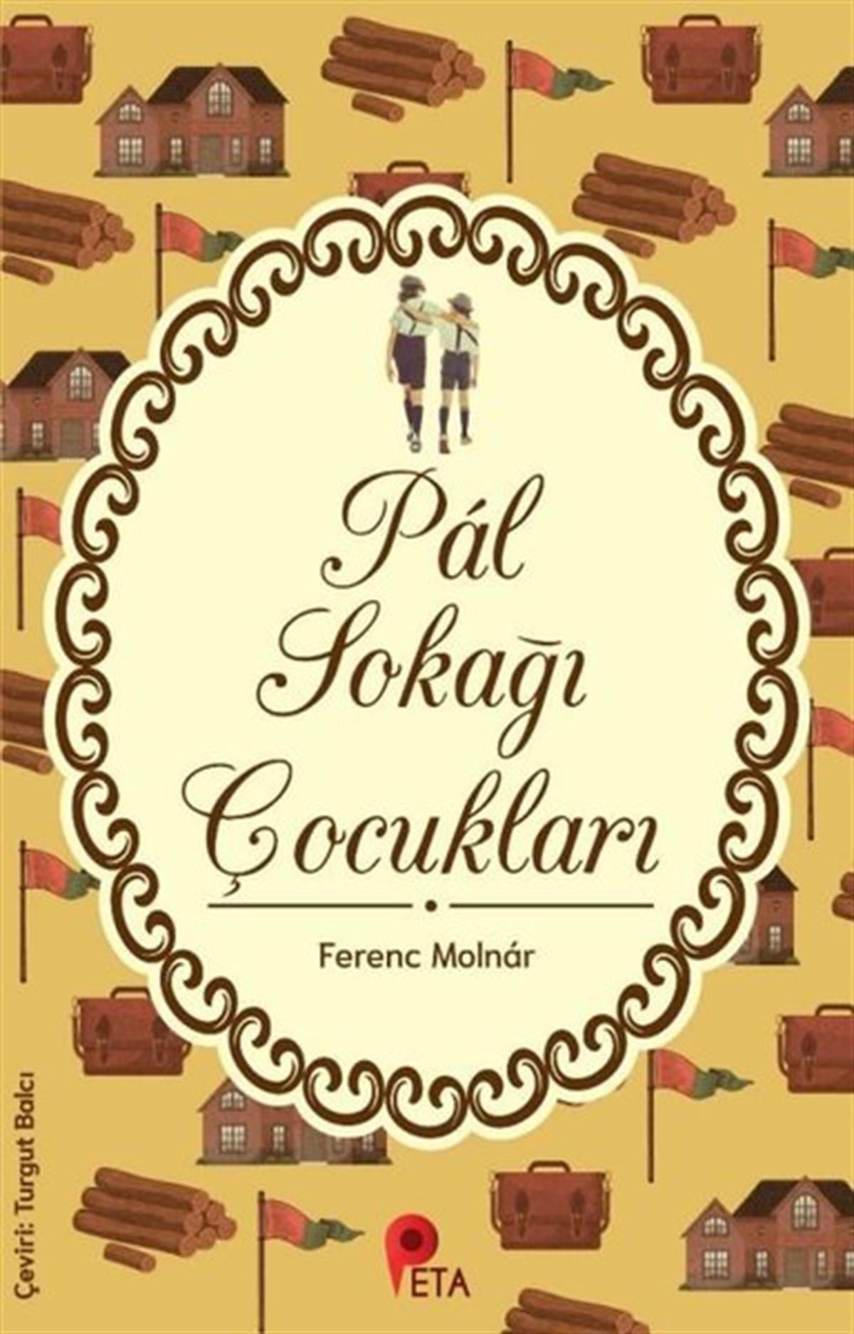 Ferenc MolnarÇocuk Gençlik RomanlarıPal Sokağı Çocukları
