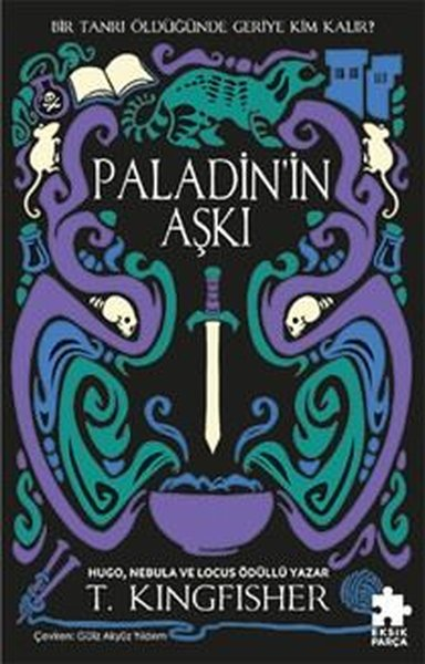 T. KingfisherFantastik Kitaplar & Fantastik RomanlarPaladin'in Aşkı
