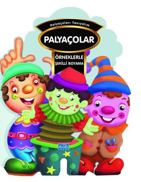 KolektifBoyama KitaplarıPalyaçolar - Örneklerle Şekilli Boyama