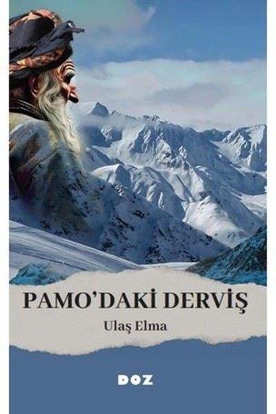 Ulaş ElmaTürk RomaniPamo'daki Derviş
