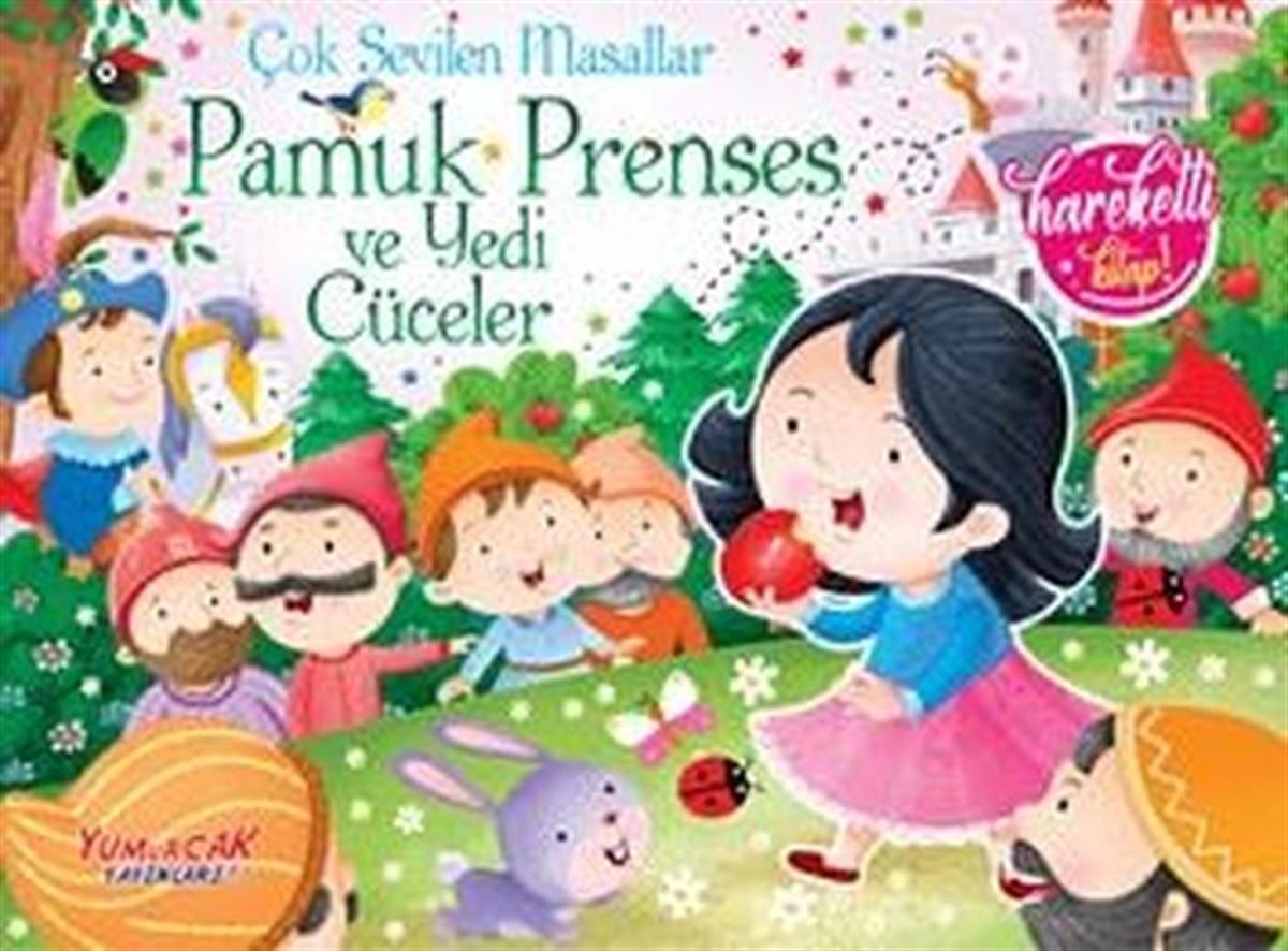 KolektifOkul Öncesi Etkinlik KitaplarıPamuk Prenses ve Yedi Cüceler - Çok Sevilen Masallar - Hareketli Kitap