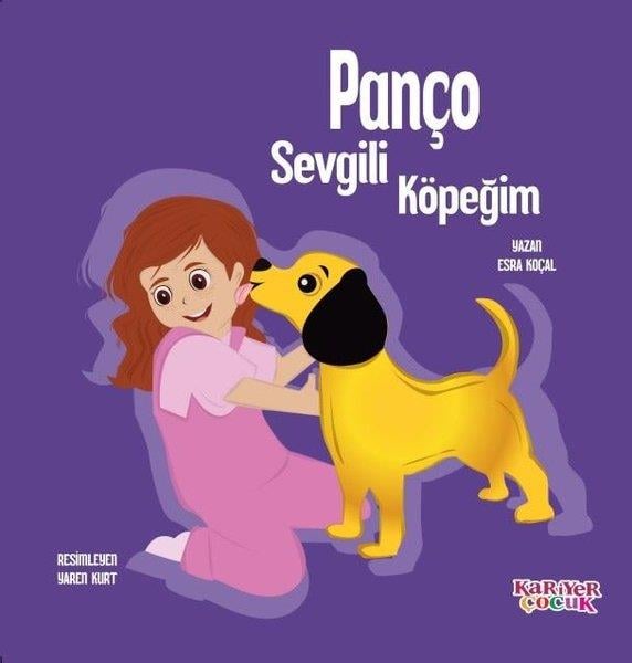 Esra KoçalEgitim Etkinlik KitaplariPanço Sevgili Köpeğim