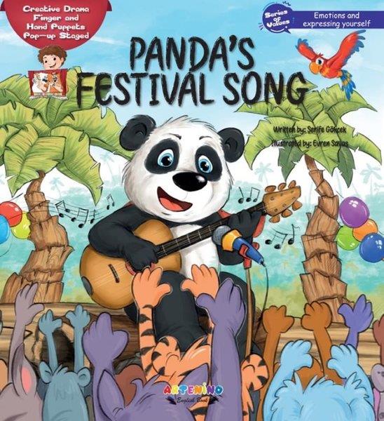 Şerife GökcekChildren InterestPanda’'s Festival Song - Creative Drama Finger and Hand Puppets Pop-up Staged
