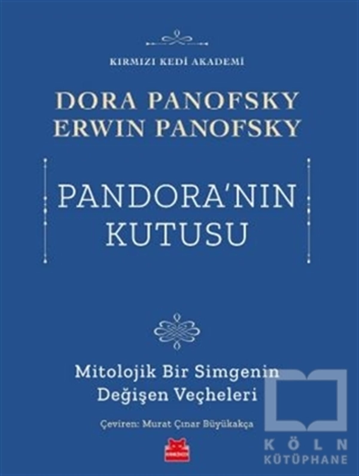 Dora PanofskyMitolojik KitaplarPandora’nın Kutusu