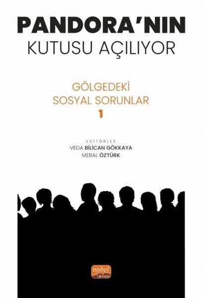 KolektifSosyoloji KitaplarıPandora'nın Kutusu Açılıyor - Gölgedeki Sosyal Sorunlar 1