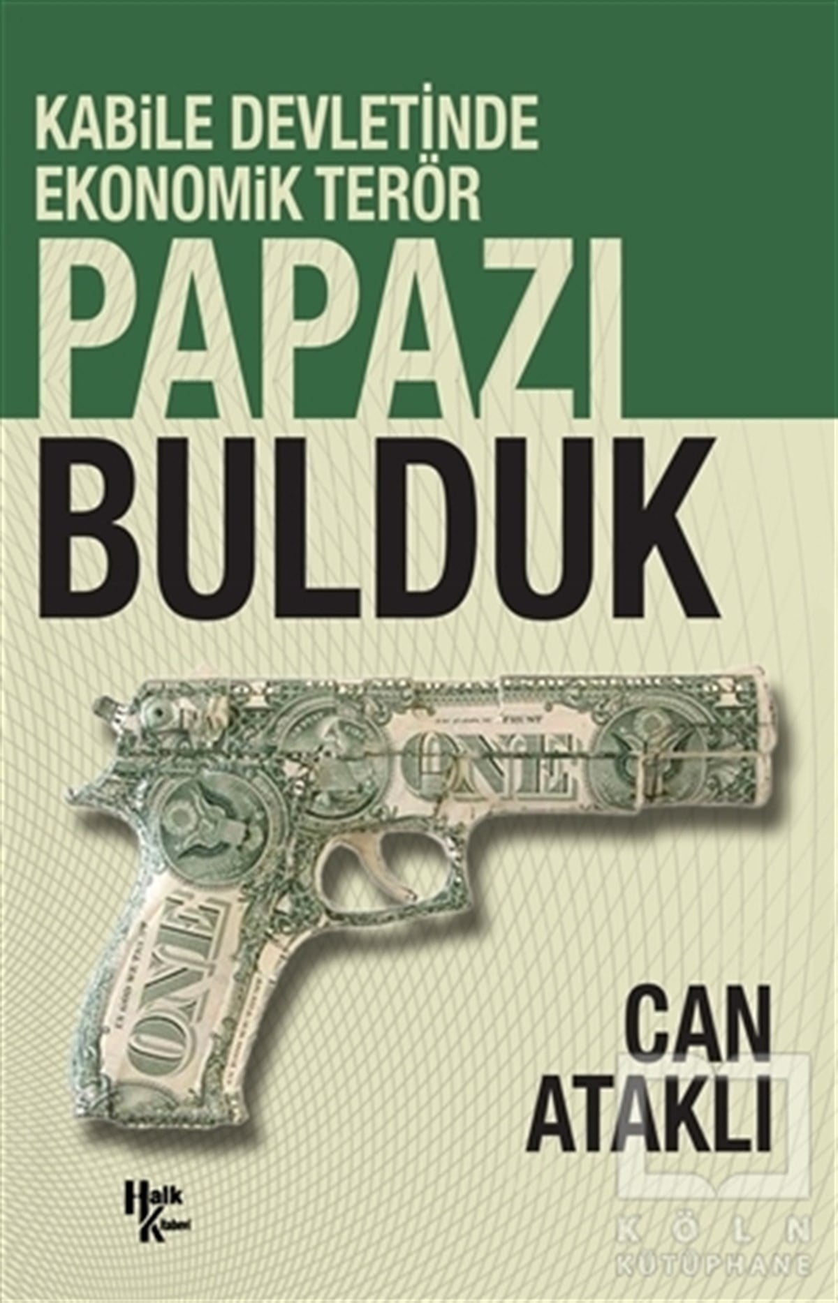 Can AtaklıAraştırma-İncelemePapazı Bulduk