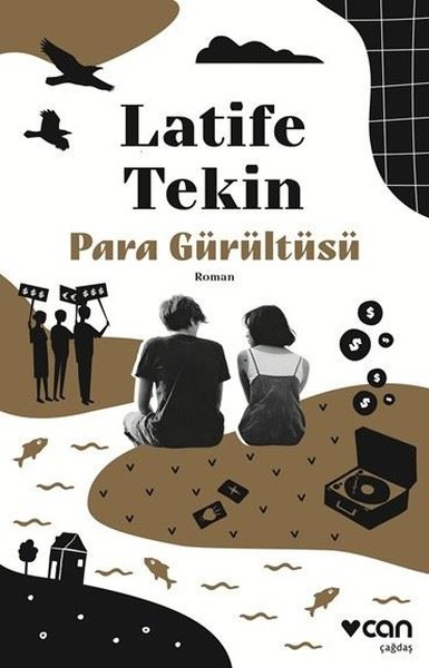 Latife TekinTürk RomaniPara Gürültüsü