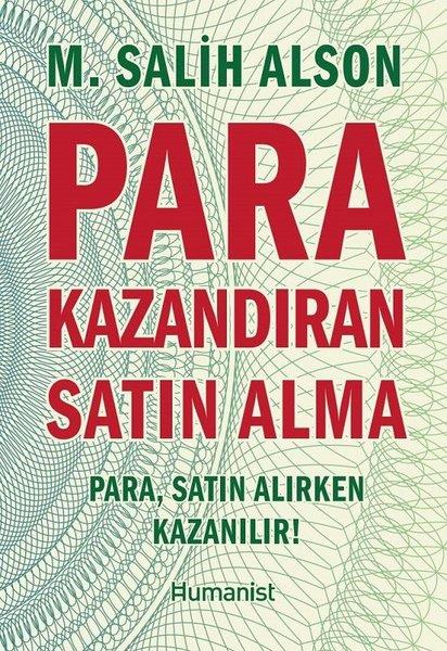 M. Salih AlsonPazarlama, Reklamcılık ve Satış KitaplarıPara Kazandıran Satın Alma