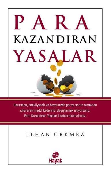 İlhan ÜrkmezEkonomi KitaplarıPara Kazandıran Yasalar