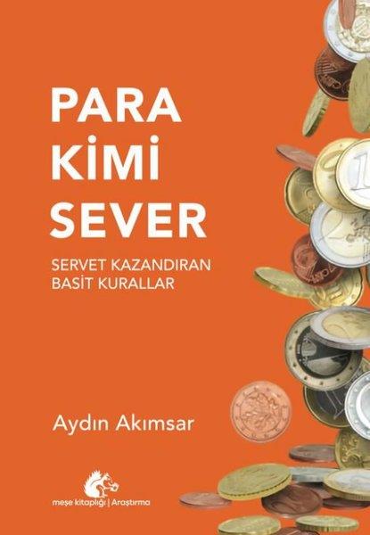 KolektifBorsa KitaplarıPara Kimi Sever - Servet Kazandıran Basit Kurallar