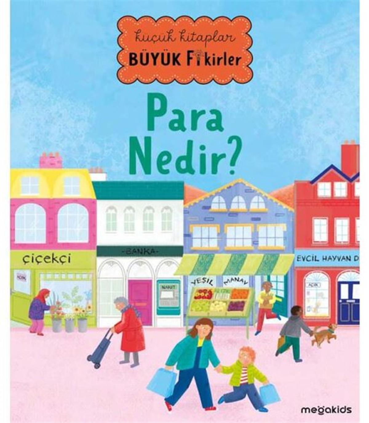 KolektifEgitim Etkinlik KitaplariPara Nedir? Küçük Kitaplar Büyük Fikirler